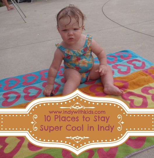 10 Places to Stay Super Cool in Indianapolis
