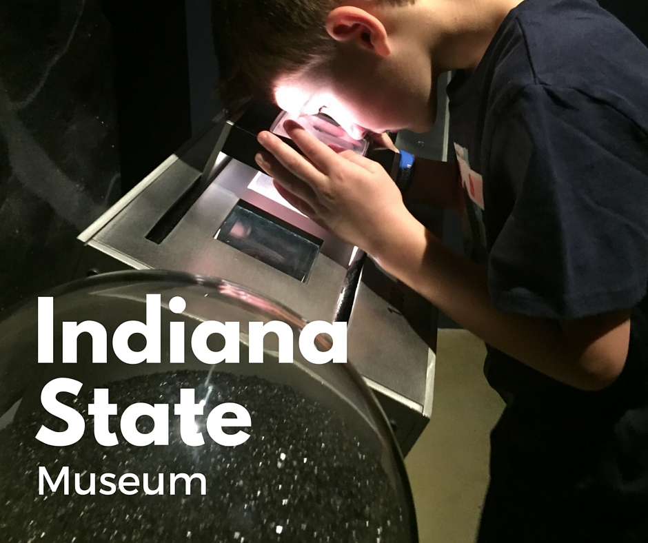Indiana state museum science indianapolis downtown indy with kids STEAM things to do child moms