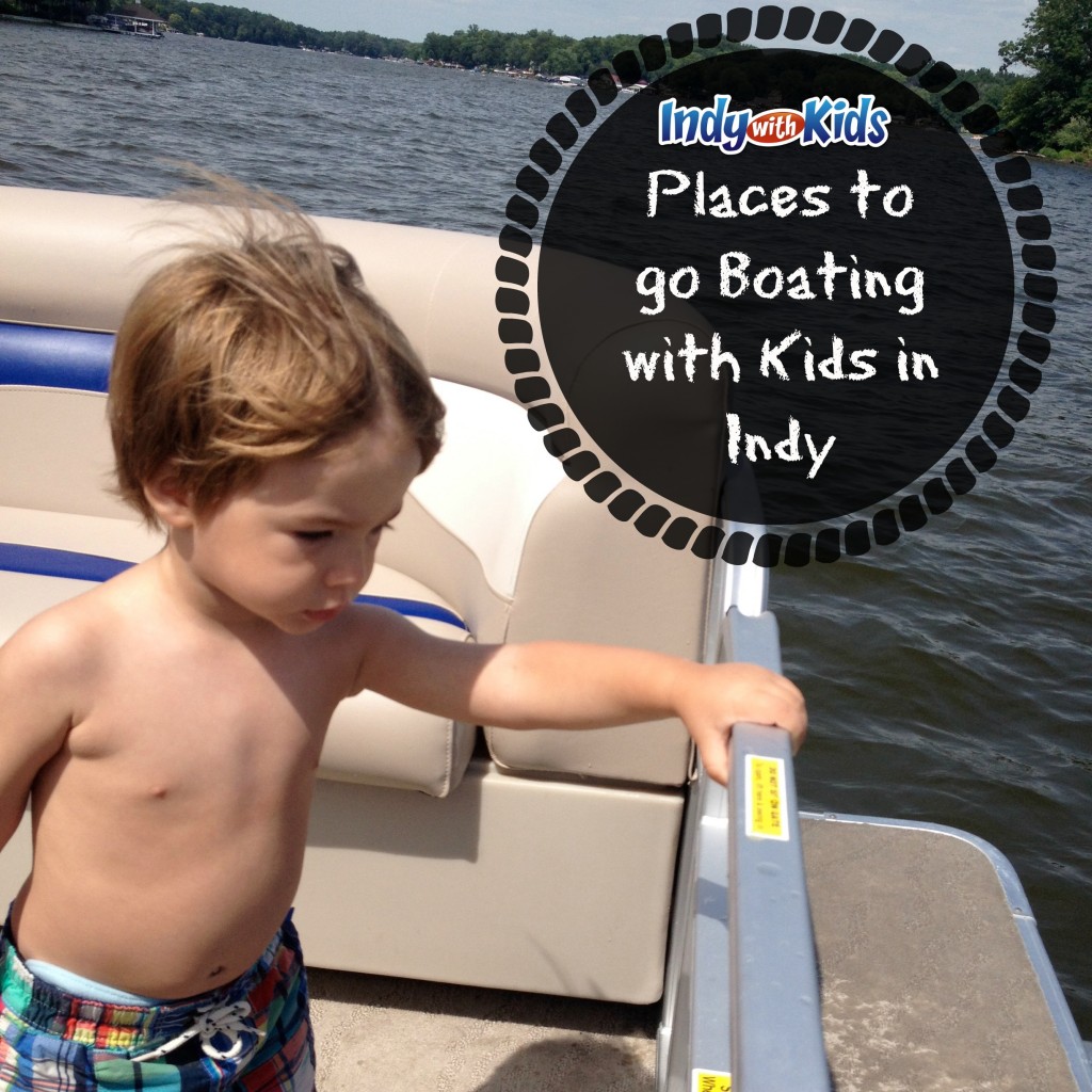Places to go Boating with Kids in Indy