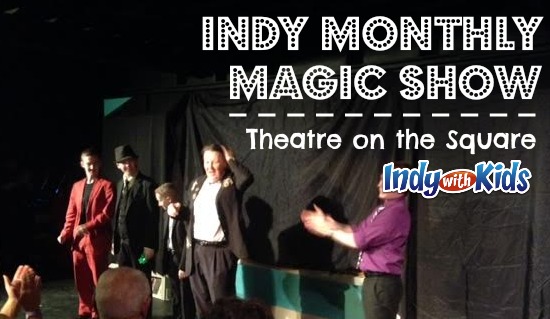 Indy Monthly Magic Show