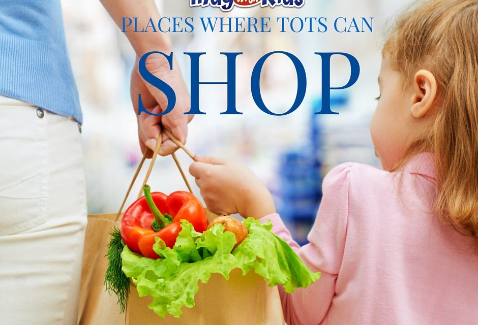 Places Where Tots Can Shop