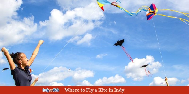 Where to Fly a Kite Near Indianapolis | Indy with Kids