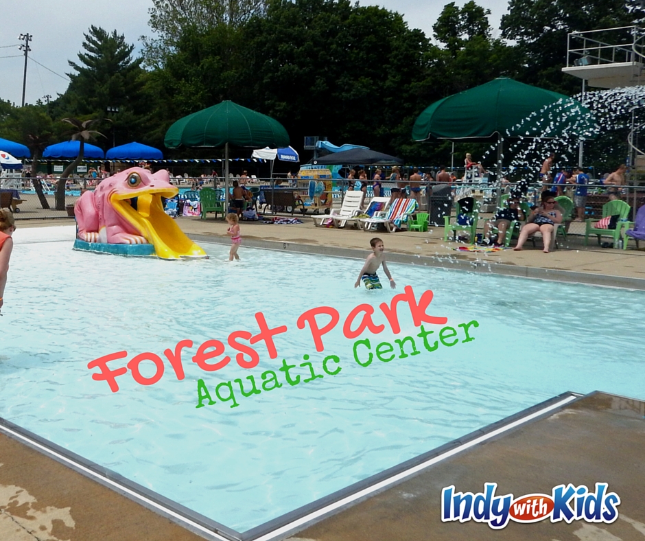 Forest Park Aquatic Center pools indianapolis noblesville hamilton county kids