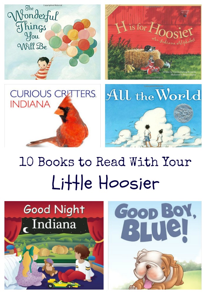 10 Books to Read With Your Little Hoosier