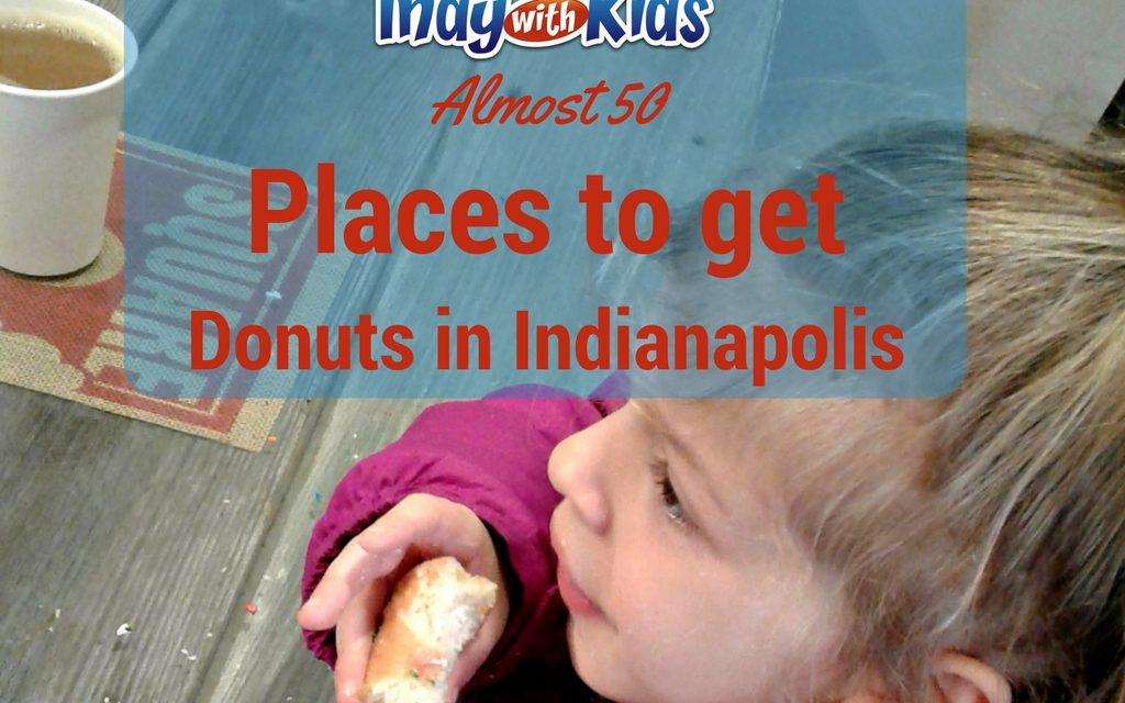 Places to get Donuts around the Indianapolis Area