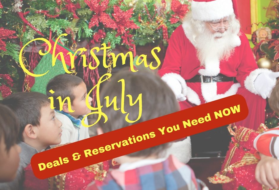 Christmas in July | Indy Area Deals & Reservations You Need NOW
