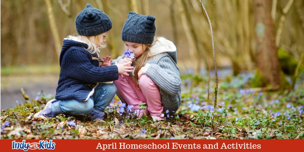 April Homeschool Events and Activities