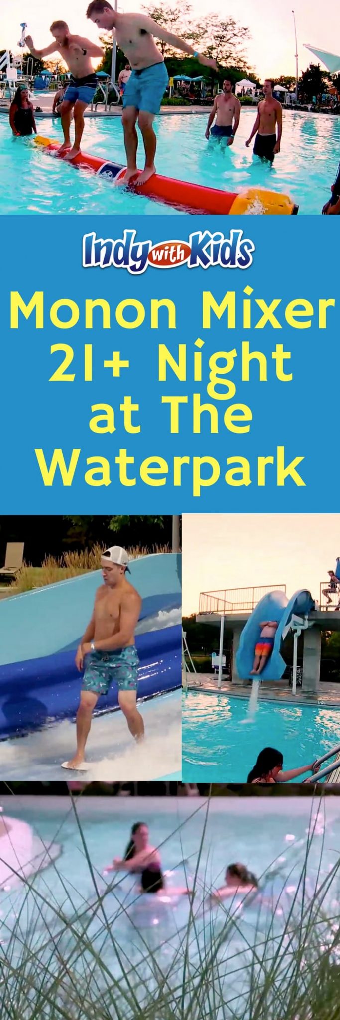 Monon Mixer 21+ Adult Night at The Waterpark in Carmel