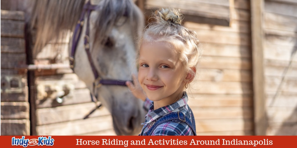 Horse Riding and Activities Around Indianapolis