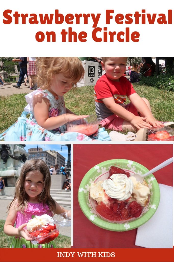 Indianapolis Strawberry Festival on Monument Circle is a Summer