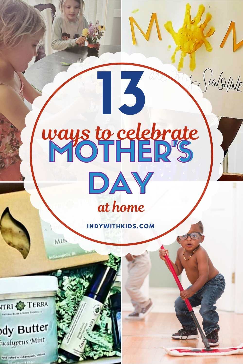 From a spa day to fingerpainted hand prints check out these fun ways to celebrate mothers day