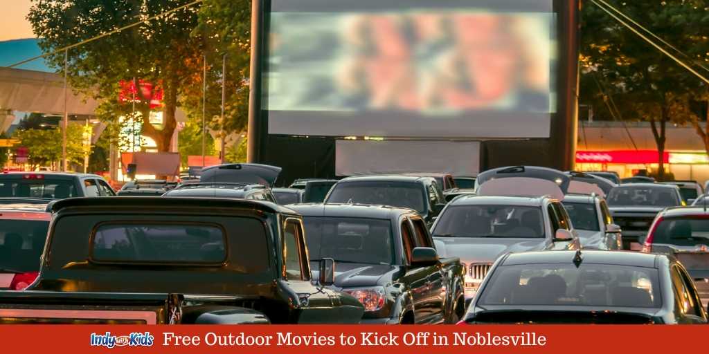 Free Friday Night Outdoor Movies In Noblesville