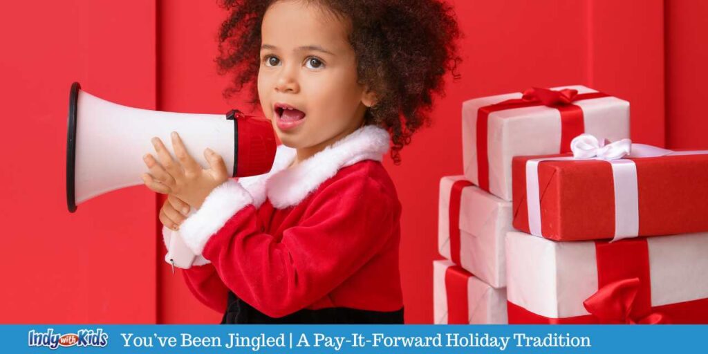 You’ve Been Jingled | Teach Generosity With A Creative Pay-It-Forward Holiday Tradition