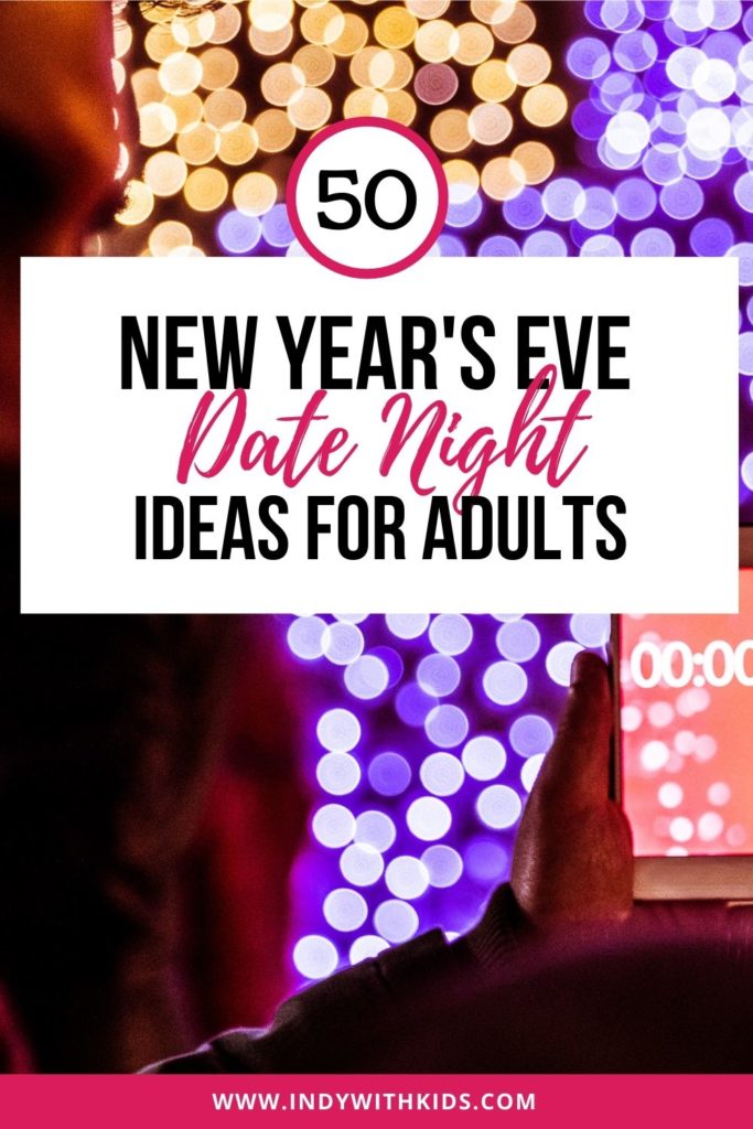 50 Exciting New Years Eve Date Night Ideas