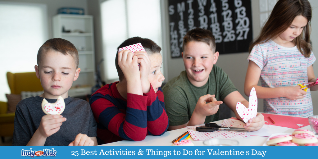 25 Best Activities and Things to Do for Valentine's Day With Kids
