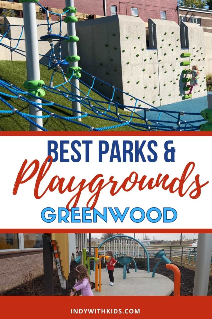 Best Playgrounds in Greenwood | Parks with the Best Play Areas for Kids