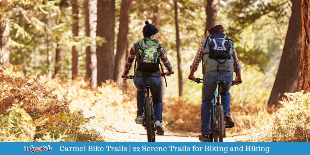Carmel Bike Trails | 22 Serene Trails for Biking and Hiking in Carmel
