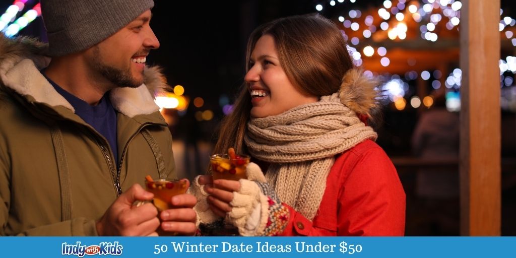 Cheap Winter Date Ideas Under $50