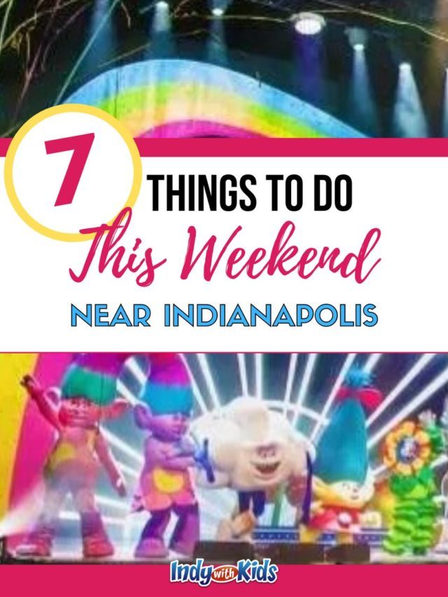 7 Things To Do This Weekend