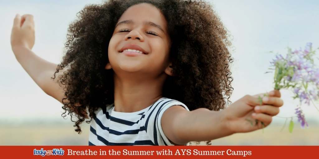 Breathe in the Summer with AYS Summer Camps