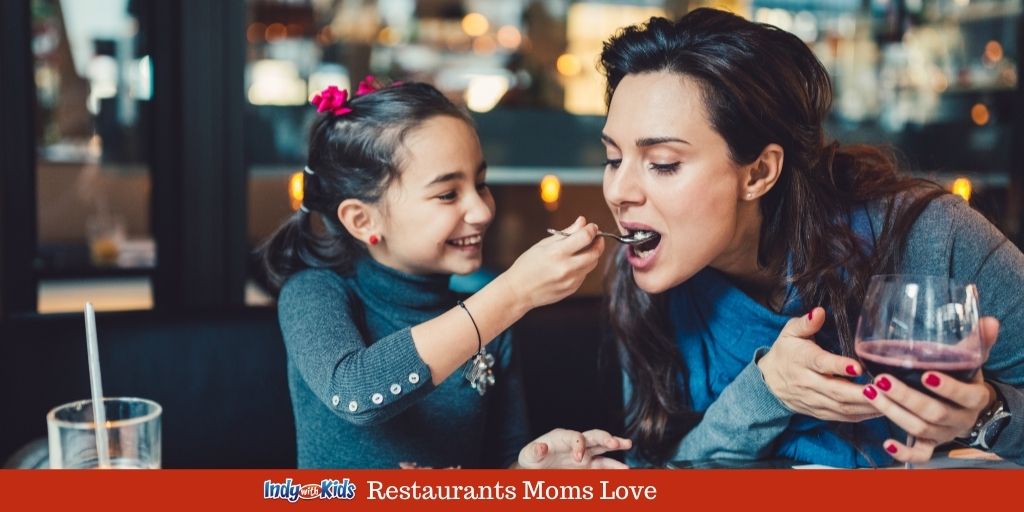 Restaurants Moms Love
