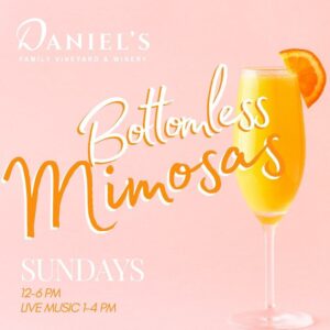 Bottomless Mimosa Sundays at Daniels