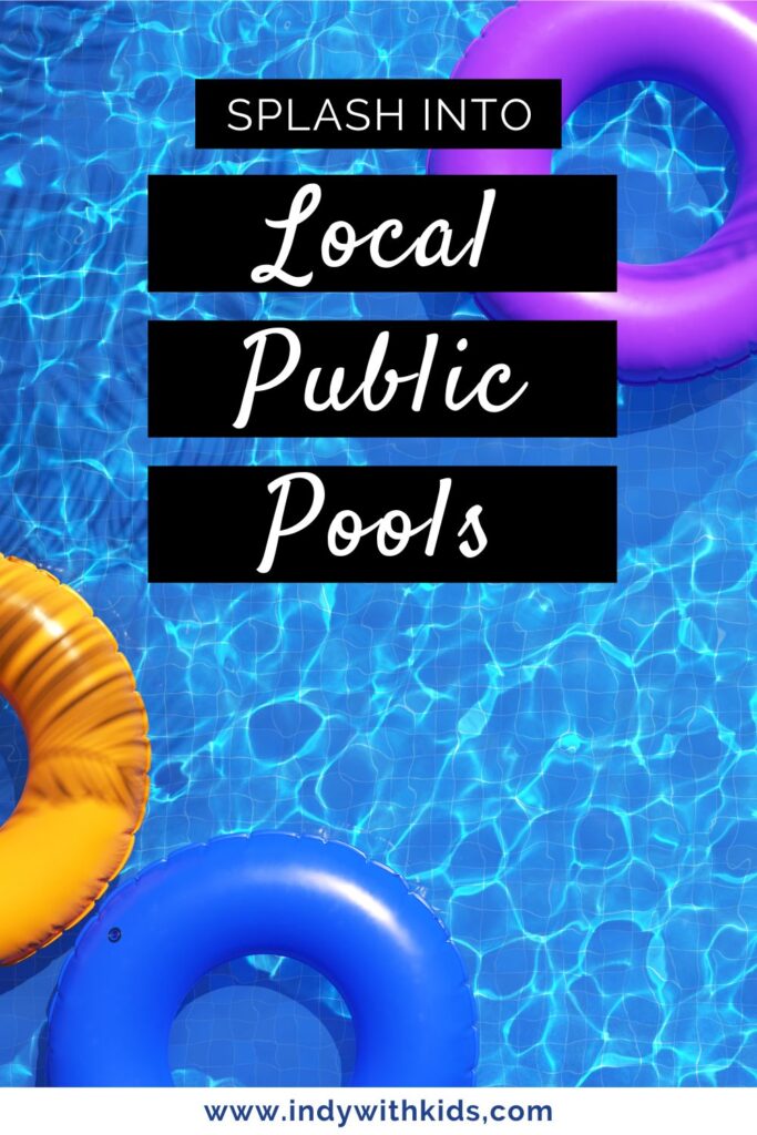 Public Pools Near Me 2023 Cool Off in an Exciting IndyArea Pool