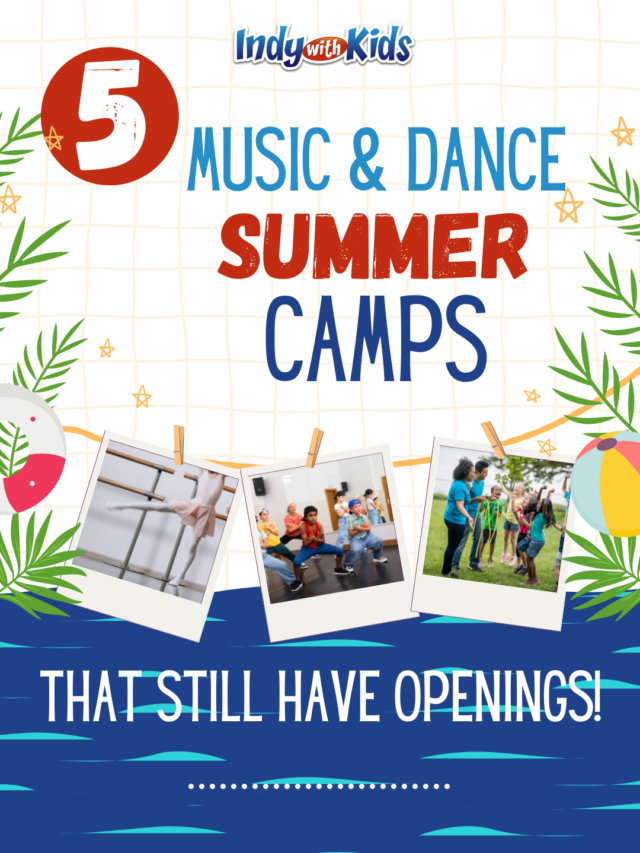 Indianapolis Summer Camps for Music and Dance Indy with Kids