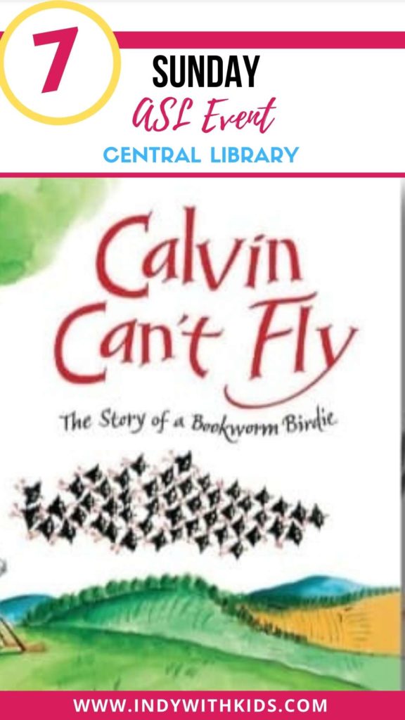 Calvin Can’t Fly The Story of a Bookworm Birdie | ASL Storybook Event​