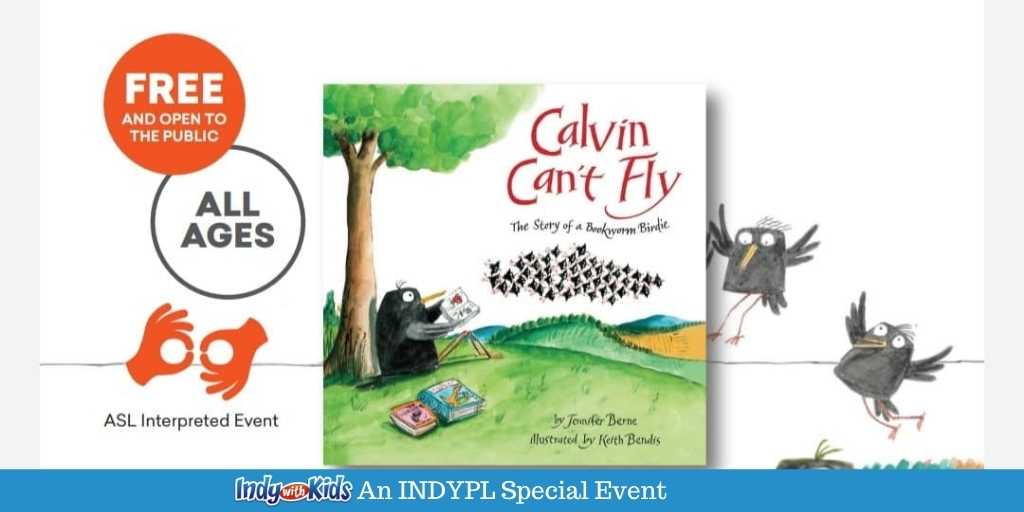 Calvin Can't Fly The Story of a Bookworm Birdie | ASL Storybook Event