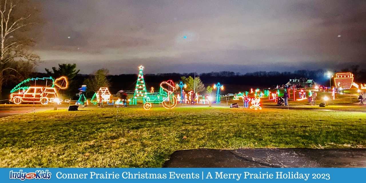 Conner Prairie Christmas Events | A Merry Prairie Holiday Festival 2023