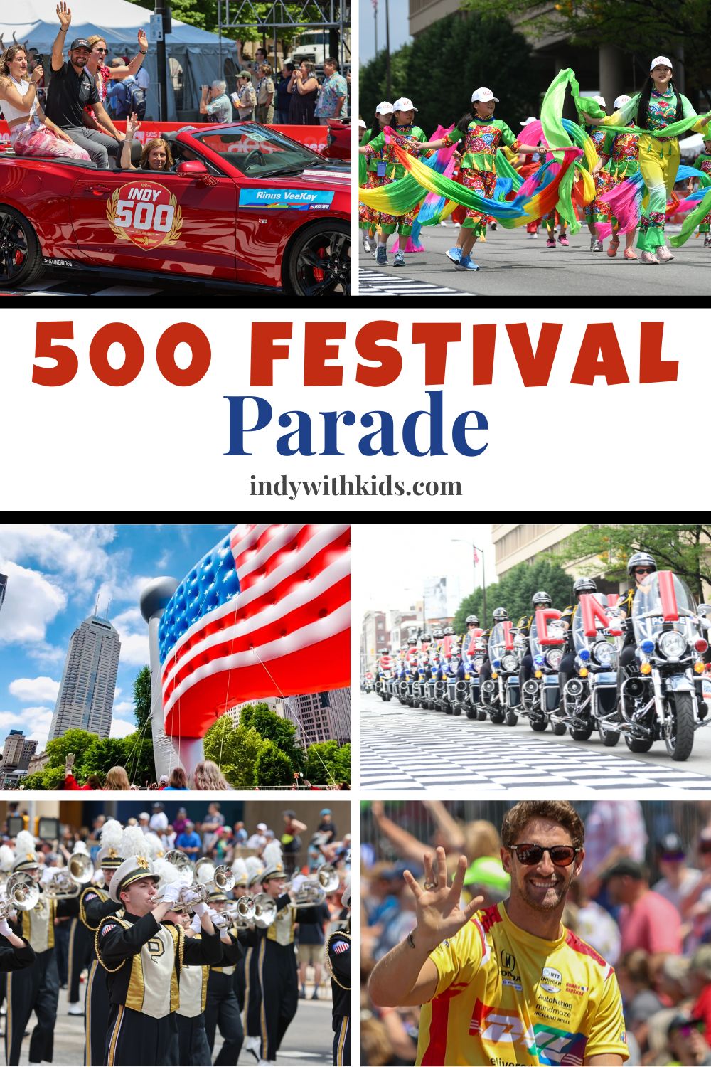 500 Festival Parade in Downtown Indy collage of photos from the parade