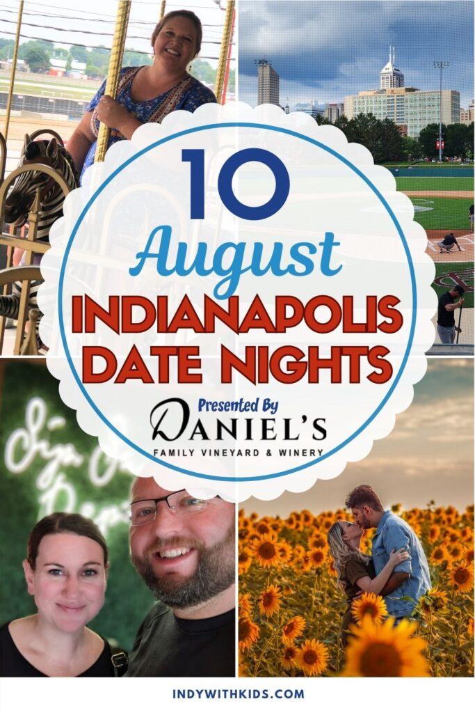 Indianapolis Date Nights | 10 Date Ideas for August