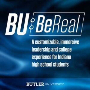 Butler BeReal Camp for High School Students