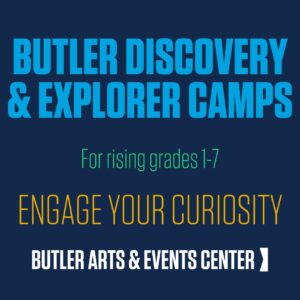 Butler Discovery & Explorer Summer Camps