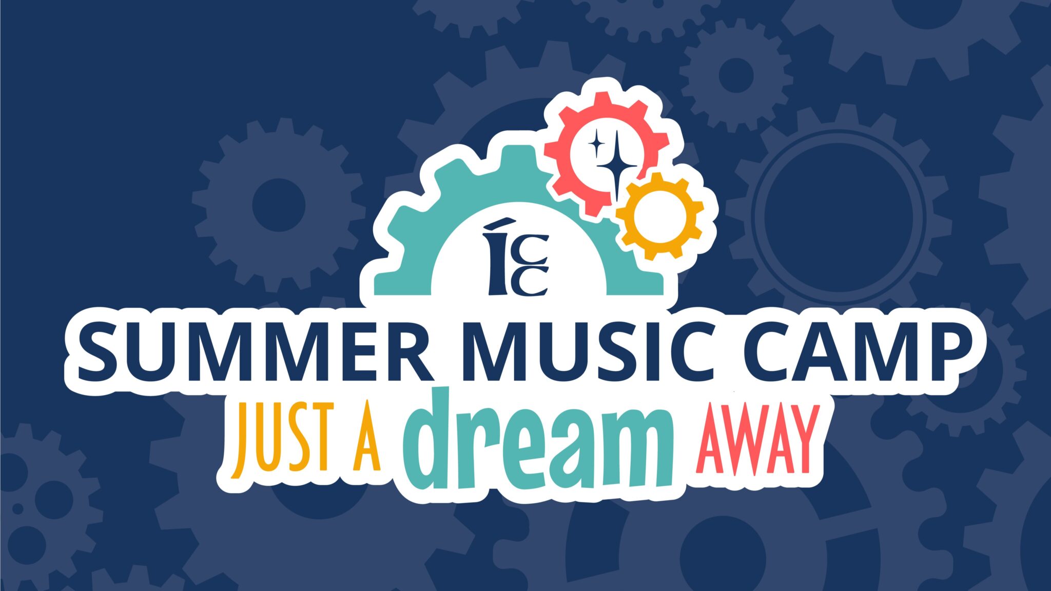 Just a Dream Away Indianapolis Children's Choir Summer Camp