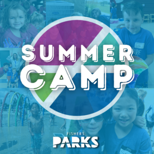 Fishers Parks Summer Camp