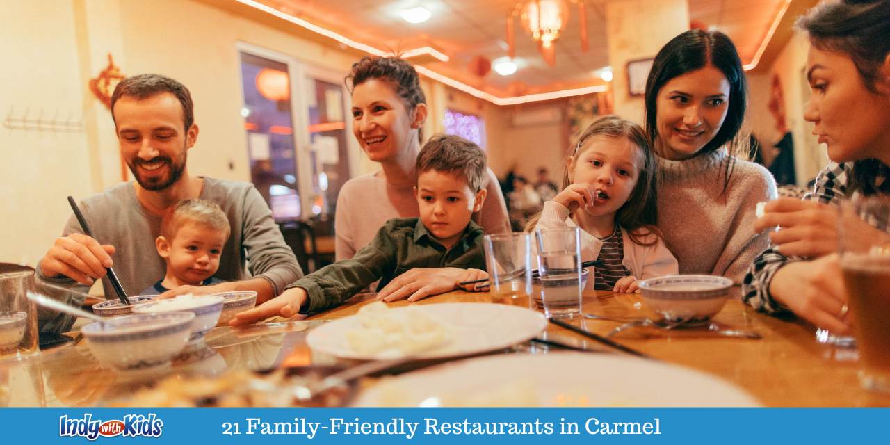 21 Carmel Indiana Restaurants Perfect for Families & Kids
