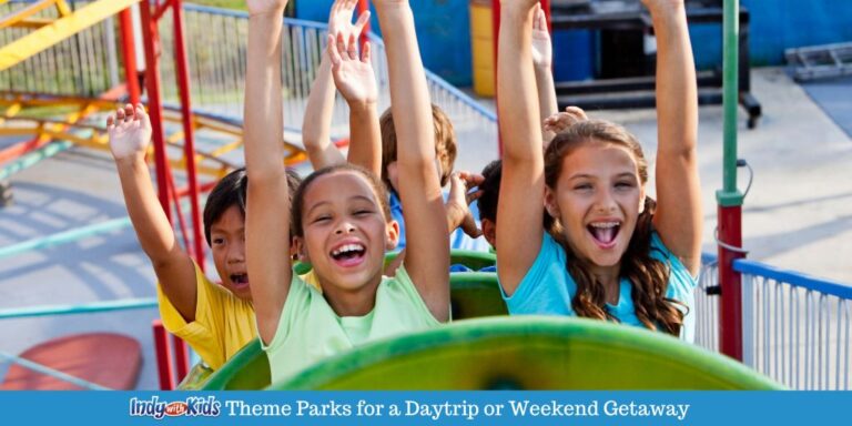 Travel to These Fun Theme Parks That Are 4 Hours or Less from Indy