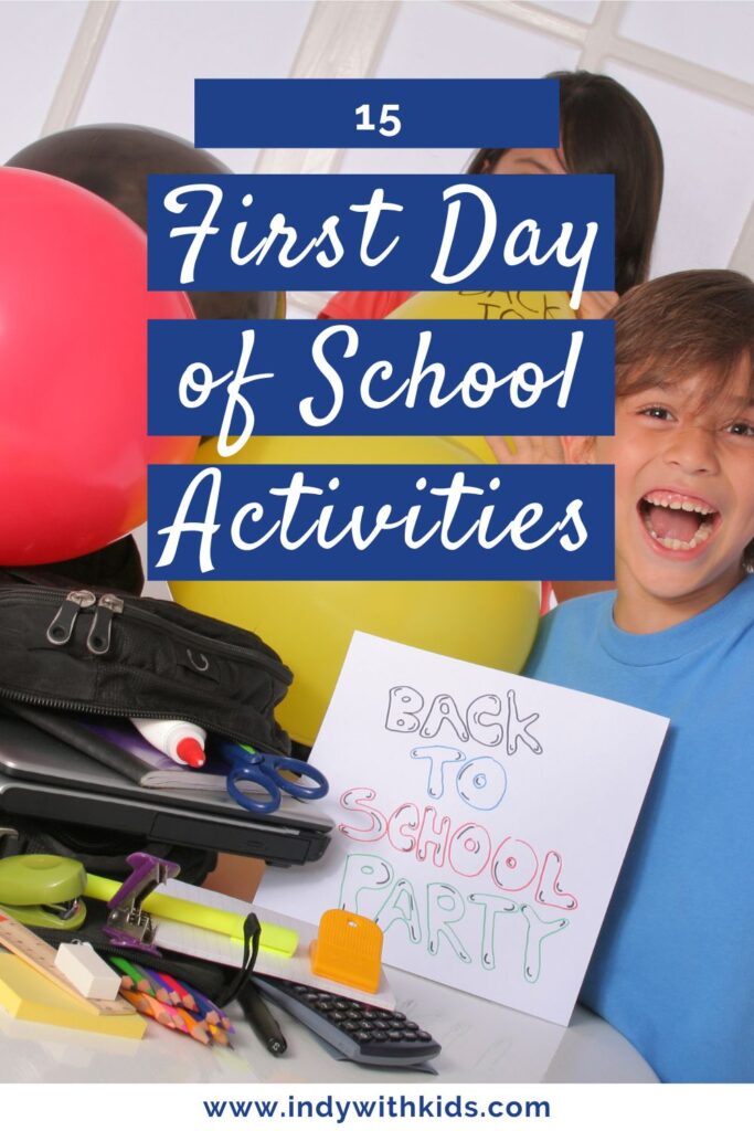 First Day of School Activities | 15 Ways to Make the Day Memorable