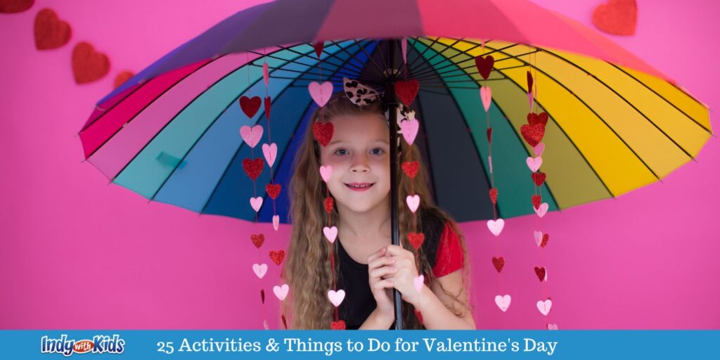 25 Awesome Activities & Things to Do for Valentine's Day With Kids