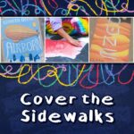 Cover the Sidewalks, Chalk Art Festival | FREE