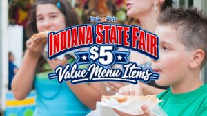 Graphic for the Indiana State Fair $5 Value Menu Items with bold red, white, and blue text over a photo of kids eating fair food.