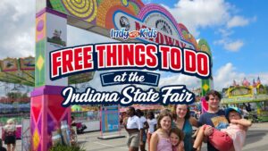 Graphic that says “Free Things to Do at the Indiana State Fair” over a colorful midway entrance photo with a family standing in front.